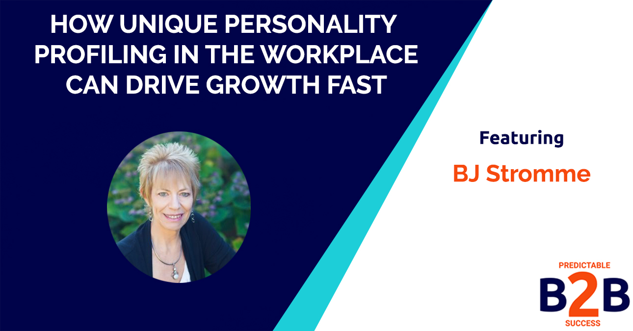 How unique personality profiling in the workplace can drive growth fast