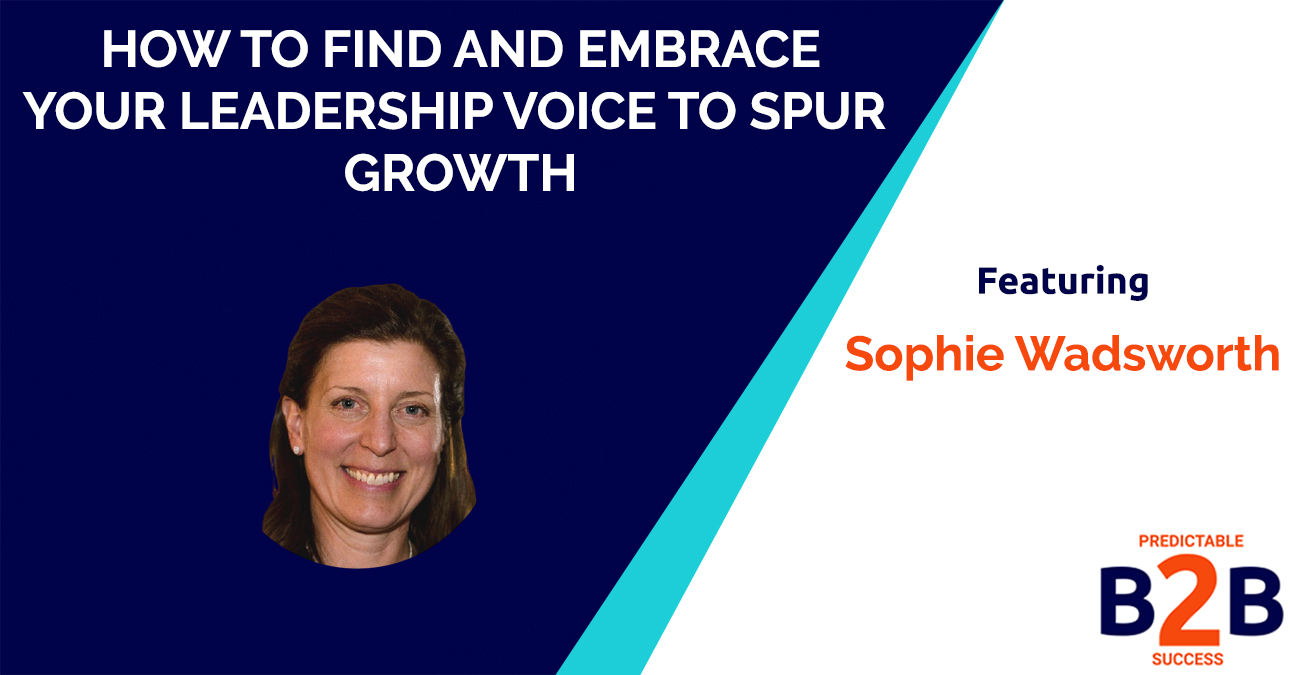 How to find and embrace your leadership voice to spur growth