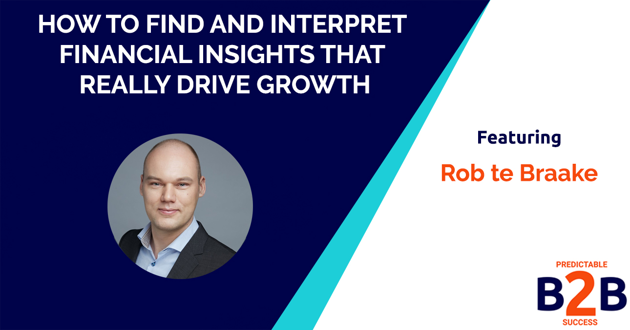 How to find and interpret financial insights that really drive growth