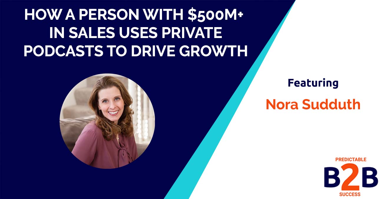 How a person with $500M+ in sales uses private podcasts to drive growth