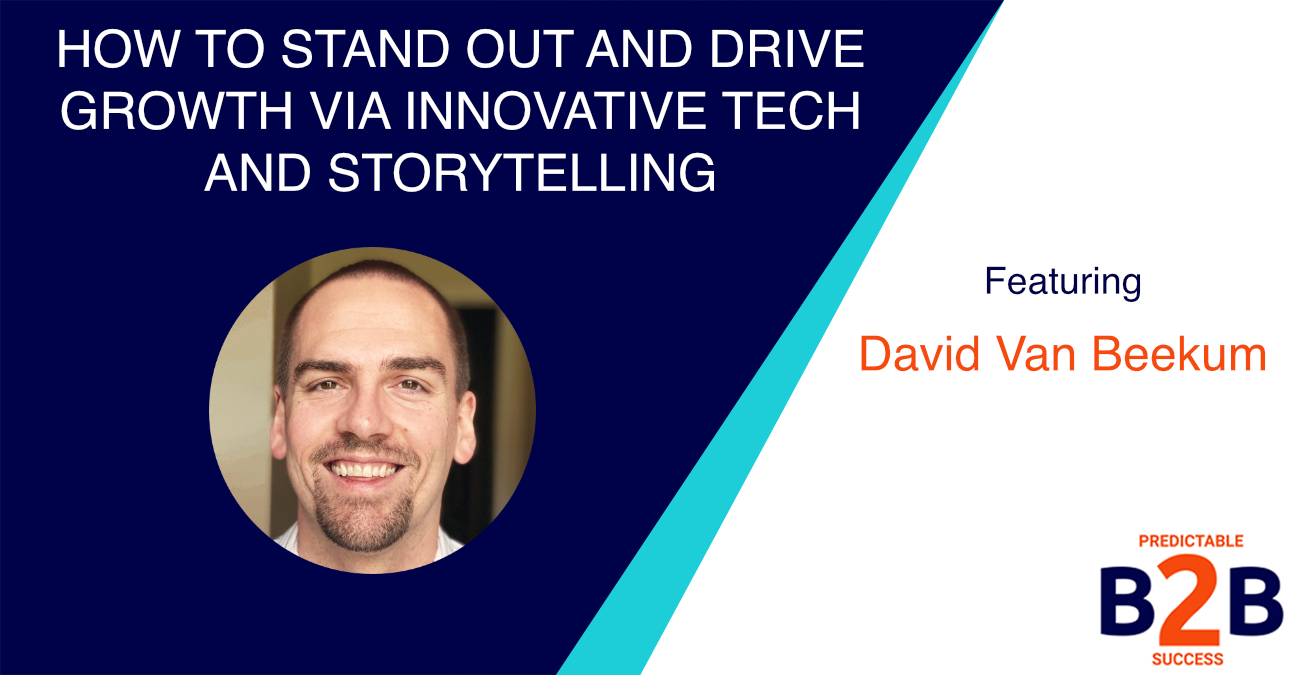 How to Stand Out And Drive Growth Via Innovative Tech And Storytelling