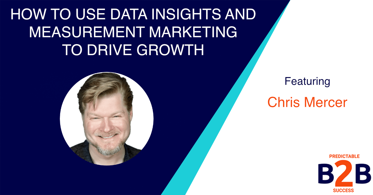 How to Use Data Insights And Measurement Marketing to Drive Growth