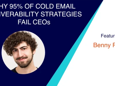 Why 95% of Cold Email Deliverability Strategies Fail CEOs