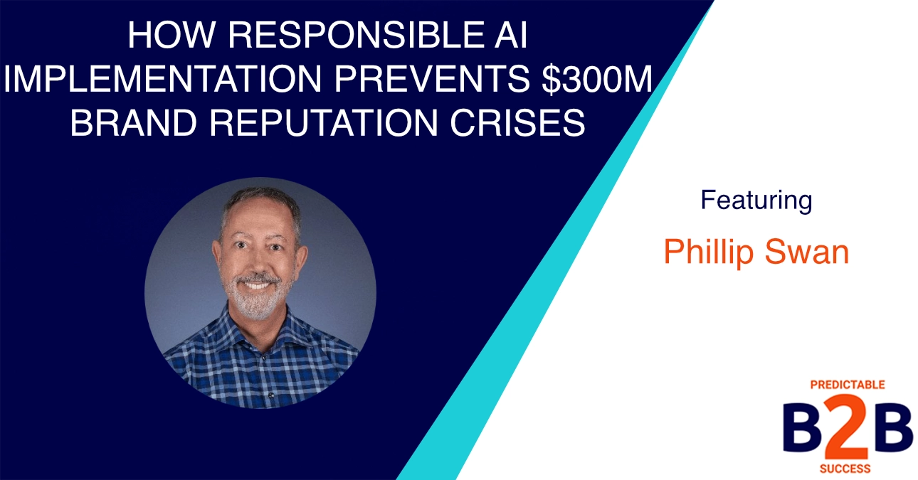 How Responsible AI Implementation Prevents $300M Brand Reputation Crises