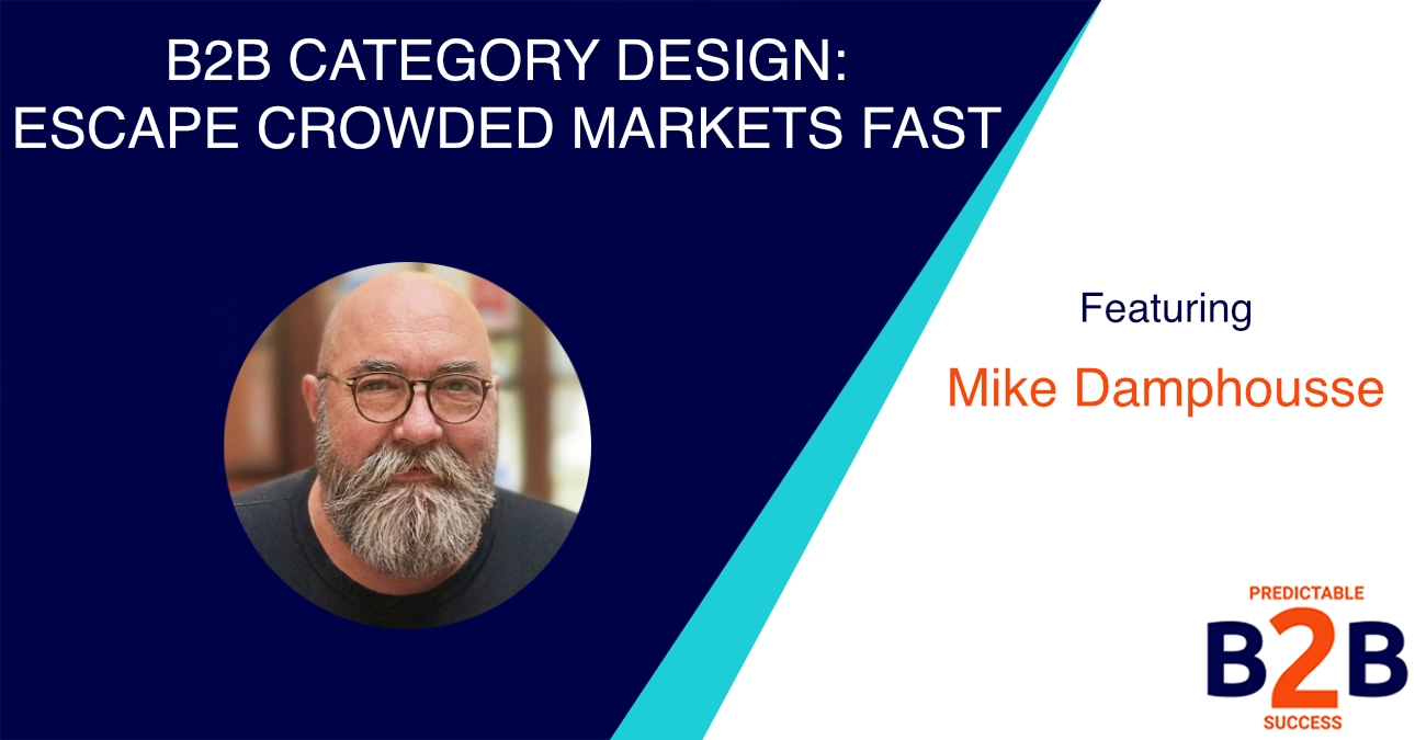 B2B Category Design: Escape Crowded Markets Fast